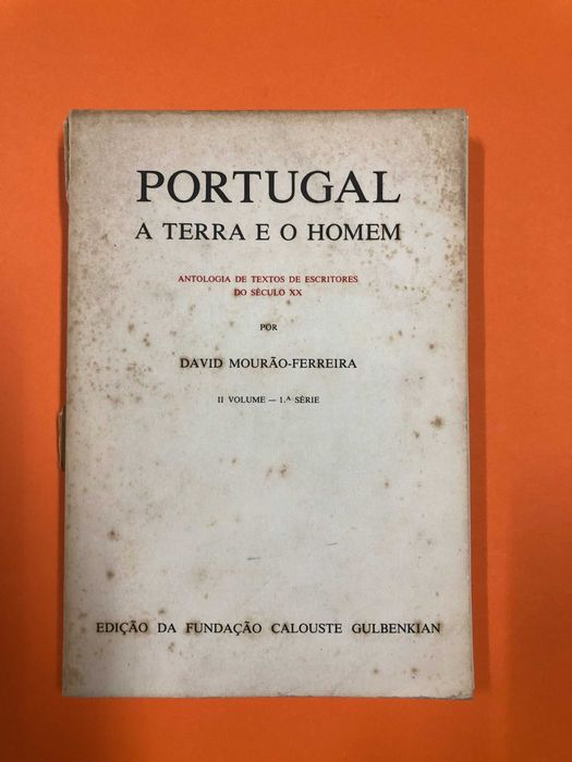 Portugal – a terra e o homem - David Mourão-Ferreira