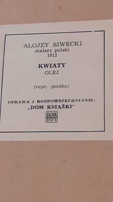 Obraz Kwiaty Alojzy Siwecki z prl z szybą Przy dużych zakupach gratis