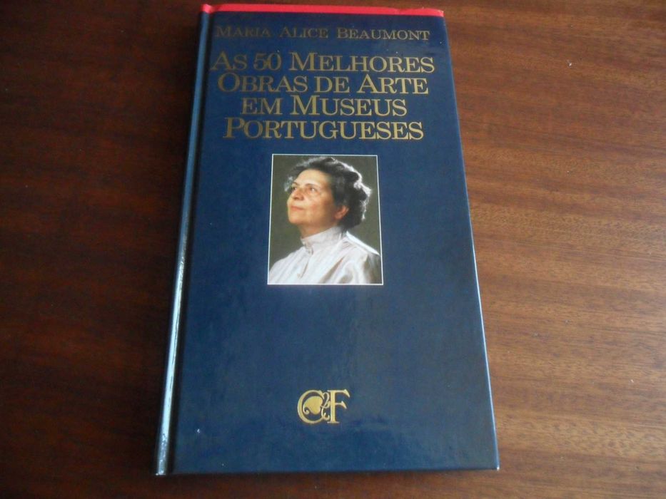 "As 50 Melhores Obras de Arte em Museus Portugueses" de M. A. Beaumont