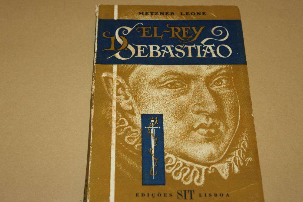 El Rey D. Sebastião de Metzner Leone (TEATRO)