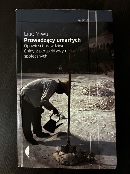 Książka „Prowadząc umarłych” Liao Liwu