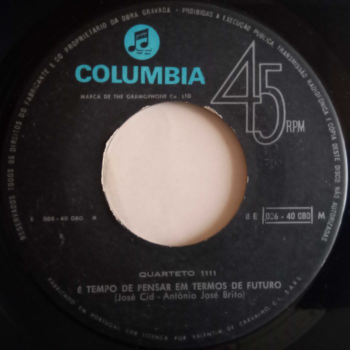 Quarteto 1111	- - - - -	Todo o Mundo e Ninguém	- - - - -	Single