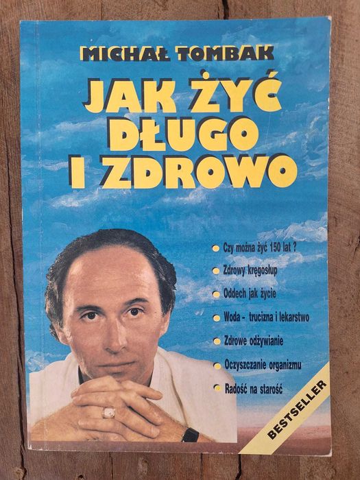 Książka Jak żyć długo i zdrowo Michał Tombak