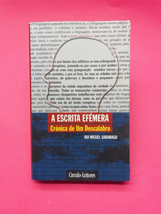RUI MIGUEL SARAMAGO A ESCRITA EFÉMERA Crónica de Um Descalabro