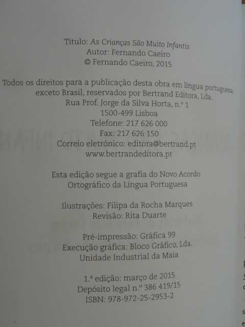 As Crianças São Muito Infantis de Fernando Caeiro - 1ª Edição