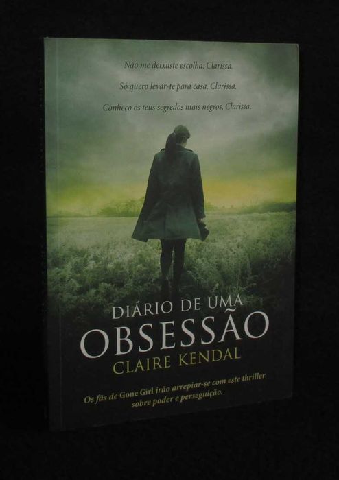Livro Diário de uma Obsessão Claire Kendal 1ª edição 2014