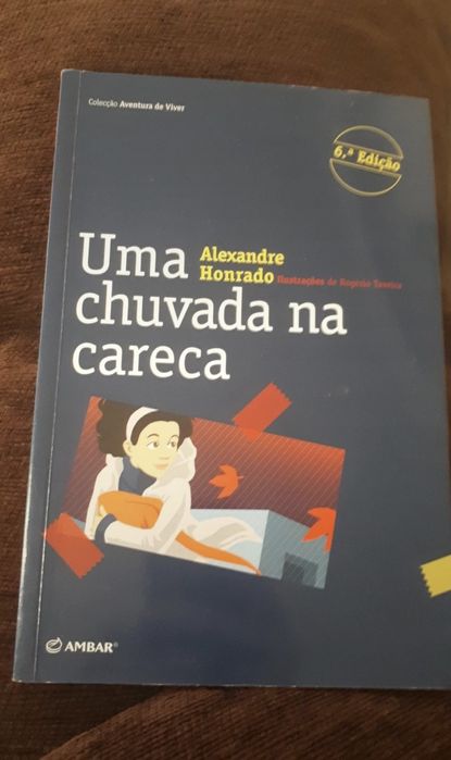 Livro Uma Chuvada na Careca Alexandre Honrado