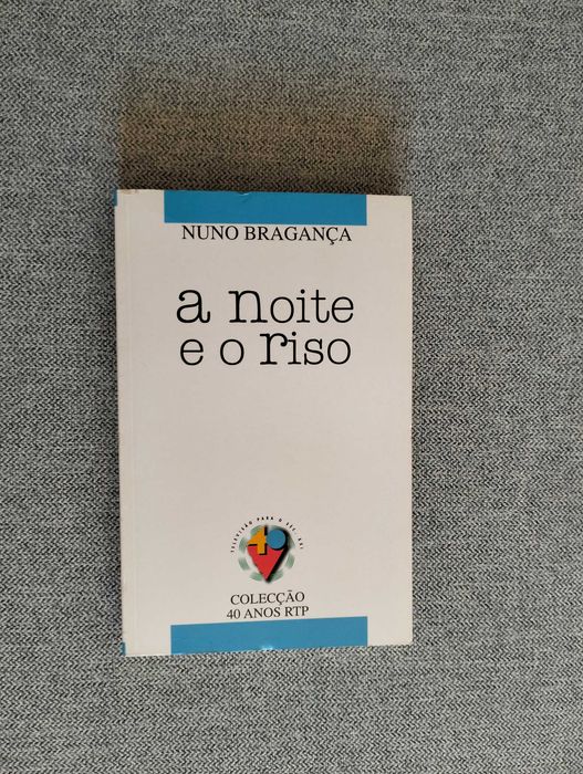 Livro "A noite e o riso" de Nuno Bragança