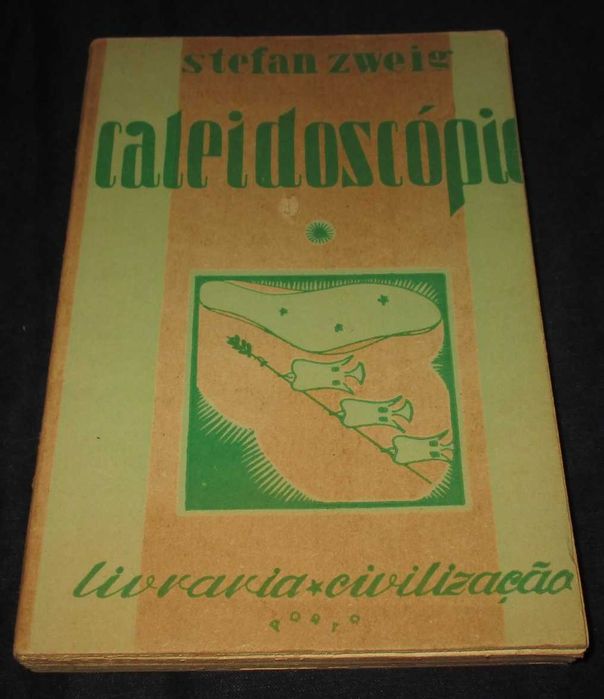 Kaleidoscope Book: Legends by Stefan Zweig, Civilização Publishing House, 1957