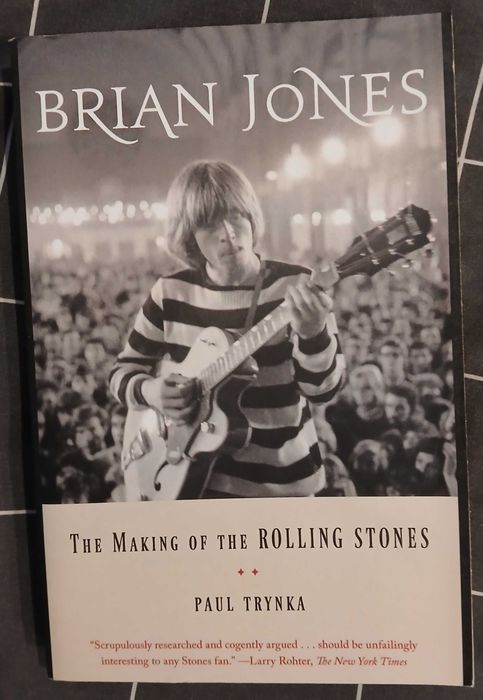 Livro Brian Jones The Making Of The Rolling Stones de Paul Trynka