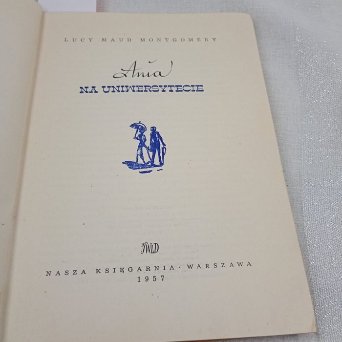 Ania na uniwersytecie. Lucy Maud Montgomery
