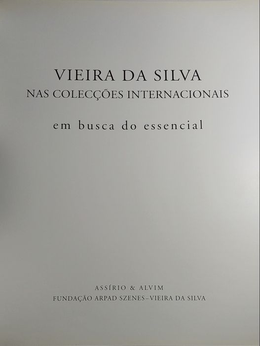Vieira da Silva nas Colecções Internacionais (Em Busca do Essencial)