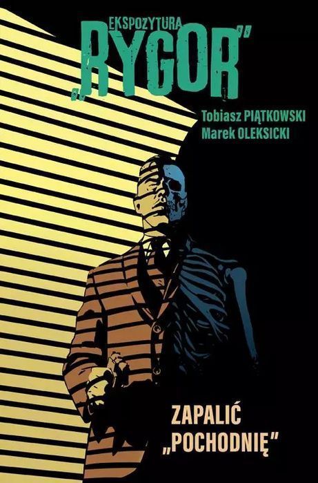 Ekspozytura "Rygor". Zapalić "Pochodnię". Egmont - komiksy