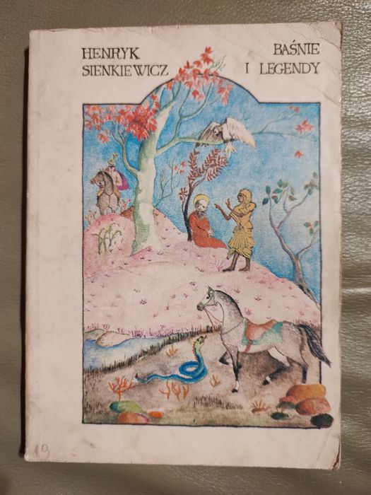 Henryk Sienkiewicz "Baśnie i legendy"