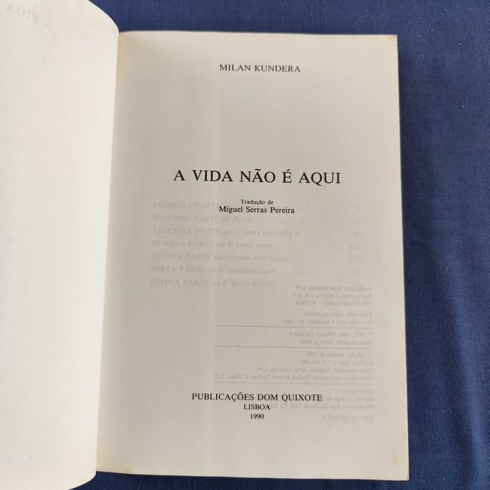 Milan Kundera - A Vida não é Aqui