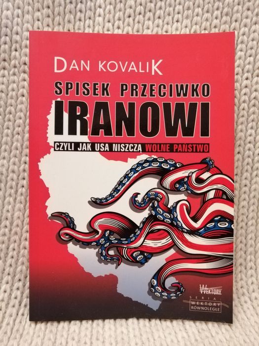 Spisek przeciwko Iranowi, Dan Kovalik, Wektory 2020