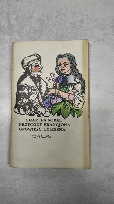 Przygody Francjona. Opowieść ucieszna. Charles Sorel