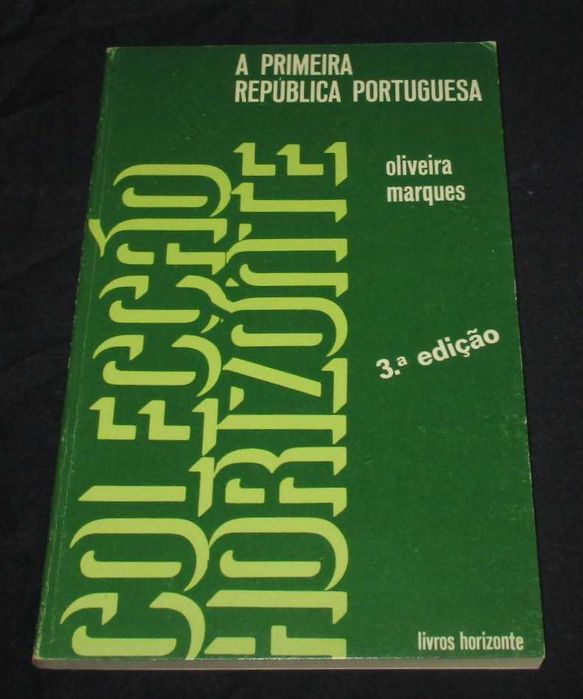 Livro A Primeira República Portuguesa alguns aspectos estruturais
