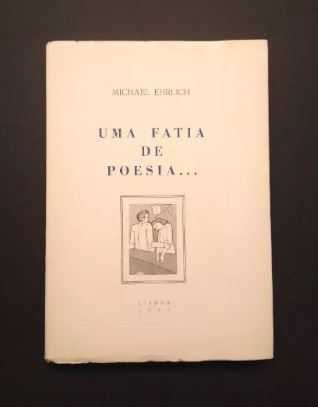 Michael Ehrlich - Uma fatia de poesia ...