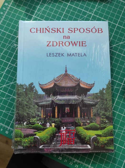 Chiński sposób na zdrowie książka