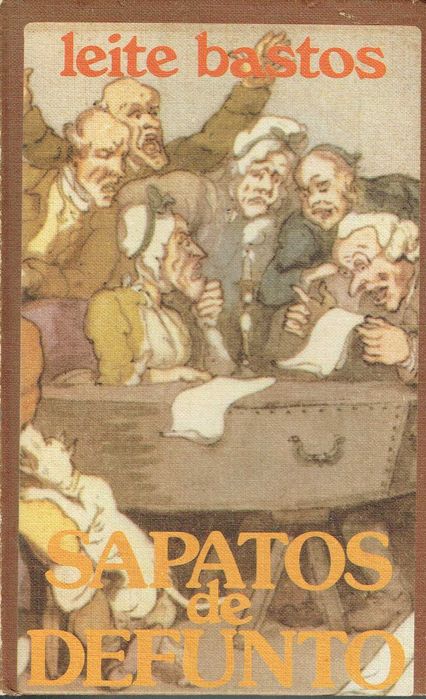 14561

SAPATOS DE DEFUNTO
de Leite Bastos