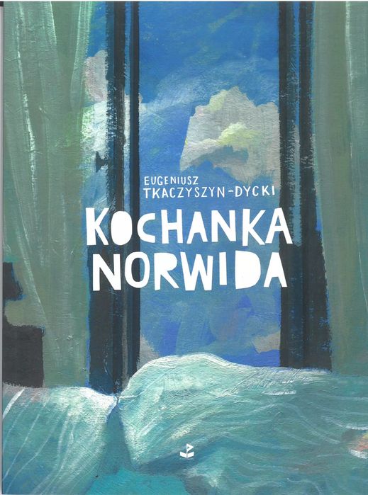 Kochanka Norwida. Nowy Produkt