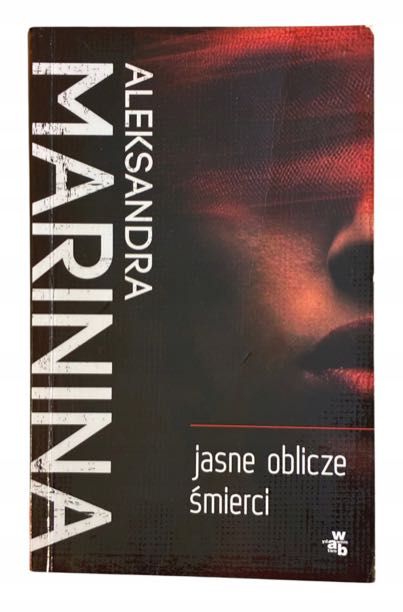 Jasne oblicze śmierci Aleksandra Marinina