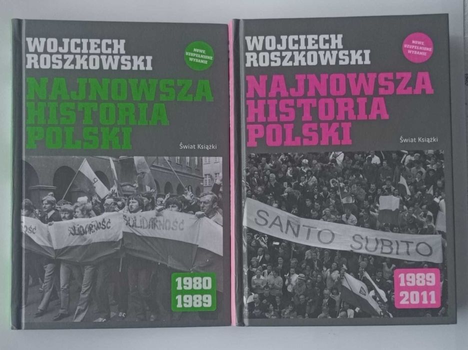 Najnowsza historia Polski Wojciech Roszkowski 2 tomy!