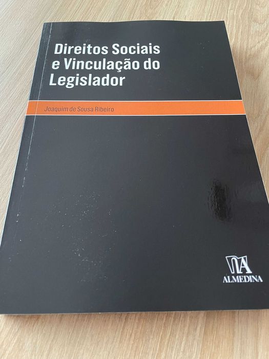«Direitos Sociais e Vinculação do Legislador»