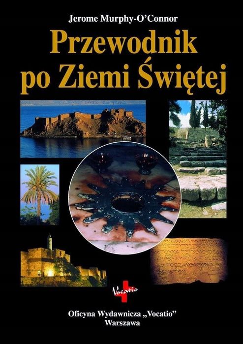 Przewodnik Po Ziemi Świętej O. Jerome Murphy O'connor, nowa, outlet