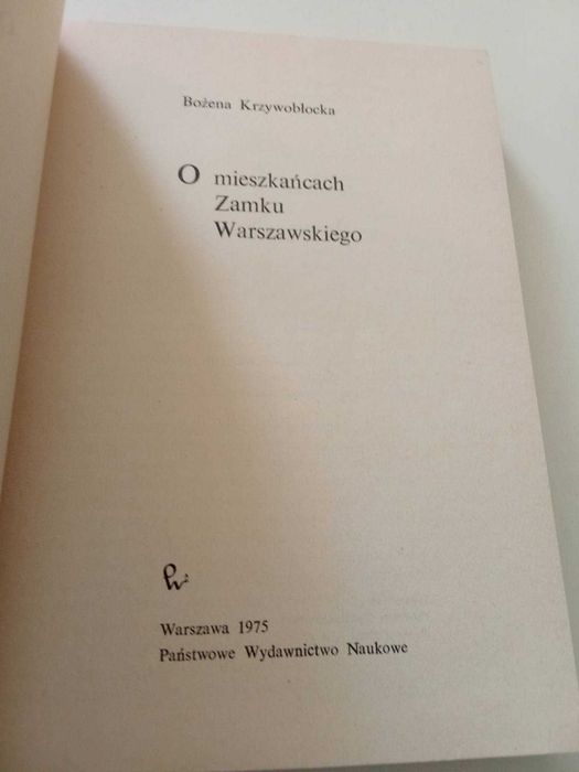 O mieszkańcach Zamku Warszawskiego Krzywobłocka