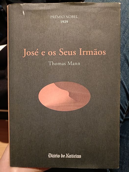 José e os Seus Irmãos - Thomas Mann