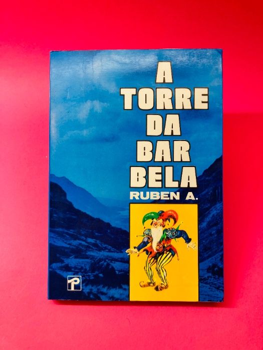 A Torre da Bar Bela - Ruben A.