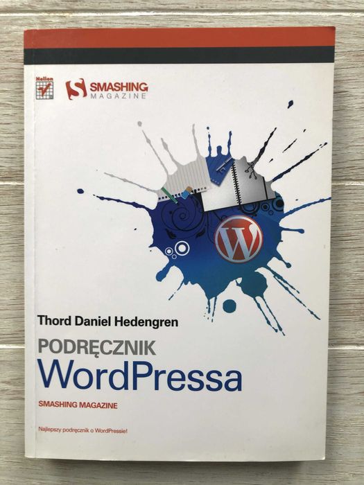 Podręcznik WordPressa. Smashing Magazine. Thord Daniel Hedengren