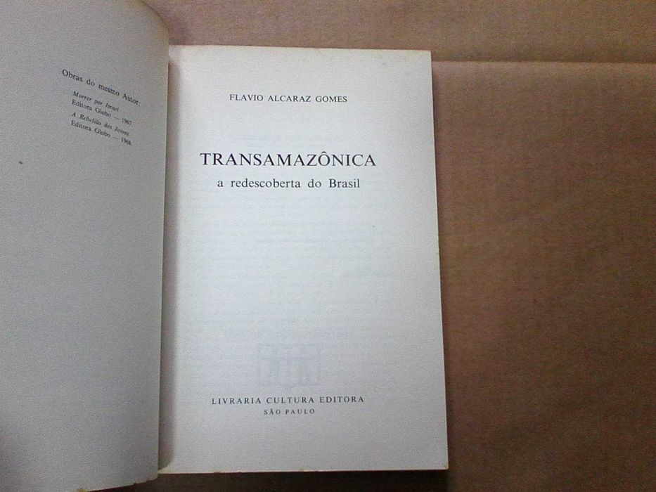 Transamazônica: A redescoberta do Brasil