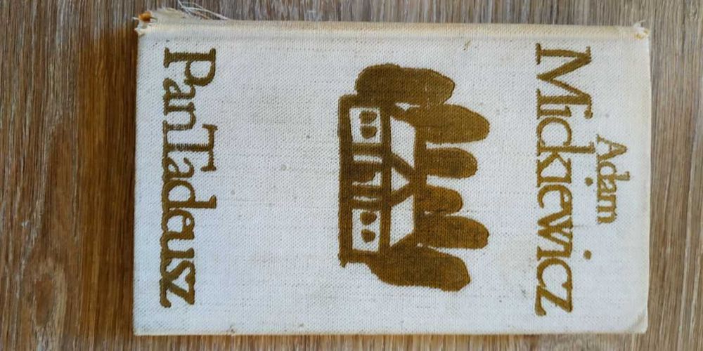 "Pan Tadeusz" Adam Mickiewicz