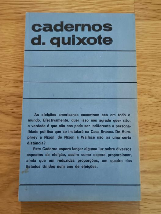 E.U.A. - Ano de Eleições - Marcuse, Salinger, Mailer, Hoffmann, et al