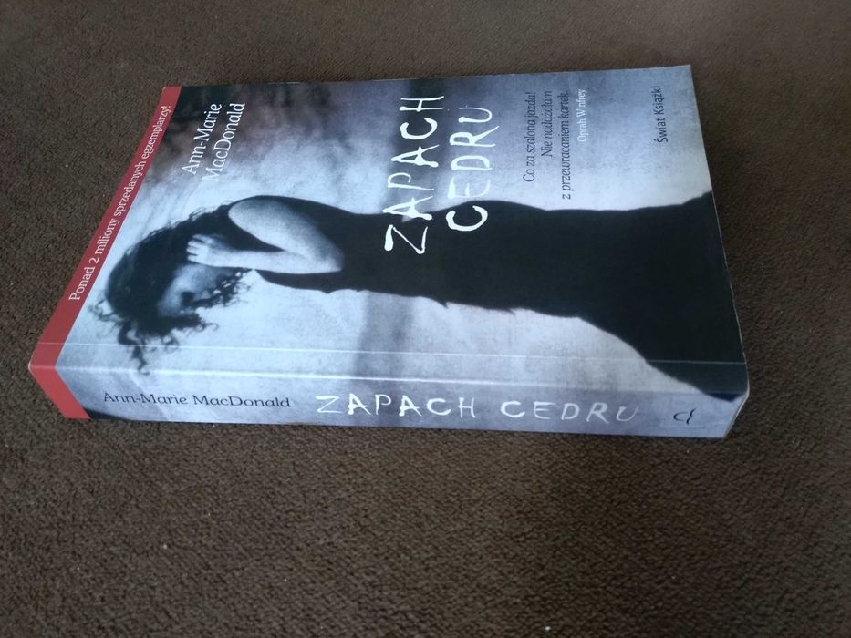 Ann-Marie MacDonald. Zapach cedru.