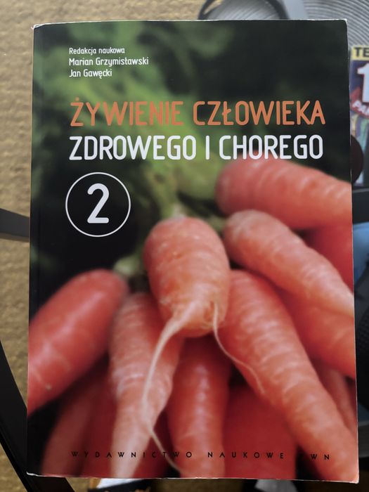 Żywienie człowieka zdrowego i chorego – Tom 2 – Grzymisławski, Gawęcki PWN