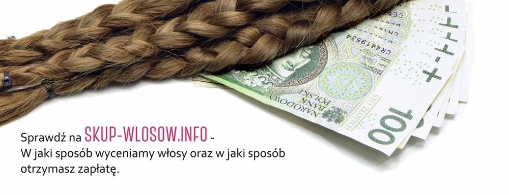 Skup Włosów naturalnych -certyfikowany!