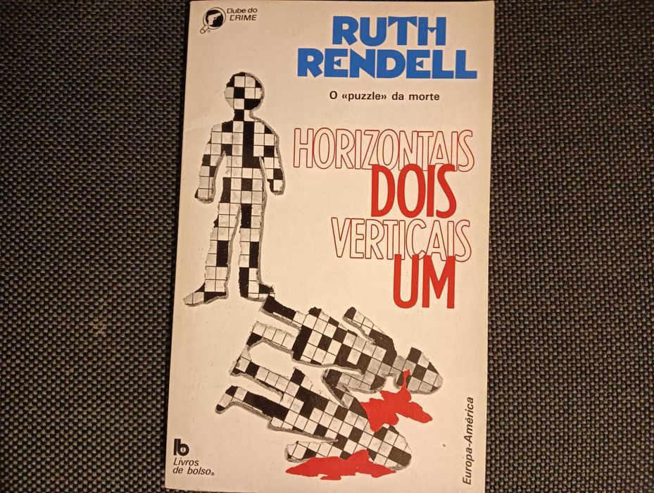 Two Horizontals, One Vertical - Ruth Rendell