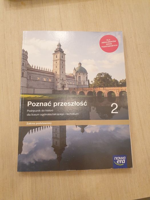 Poznać przeszłość 2. Zakres podstawowy.  Liceum i technikum
