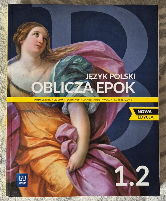 Podręcznik język polski oblicza epok. 1.2. Liceum I technikum.