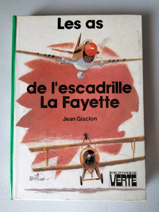 Les as de l'escadrille La Fayette, de Jean Gisclon