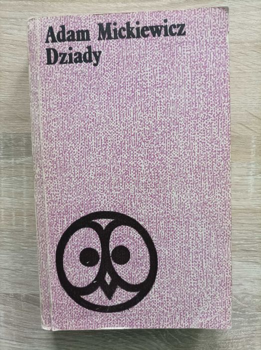 Adam Mickiewicz - Dziady