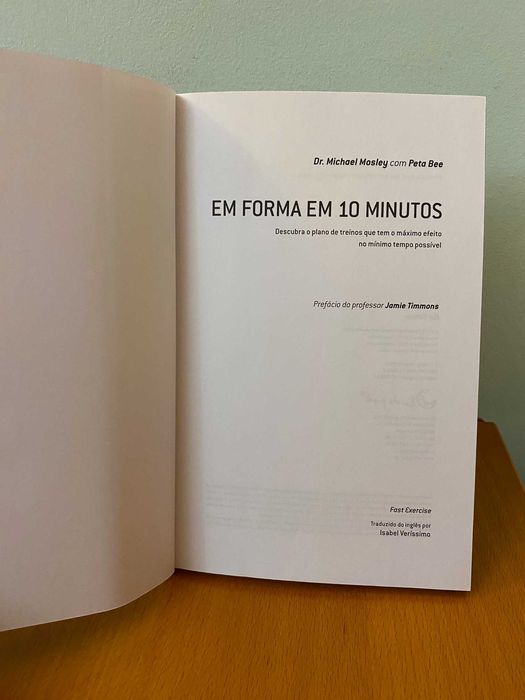 Em Forma em 10 Minutos - Michael Mosley, Peta Bee