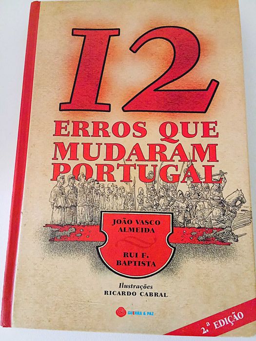 12 Erros Que Mudaram Portugal Portes Grátis