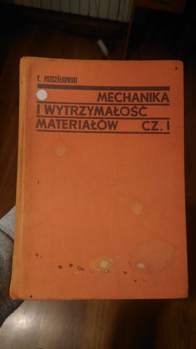 Mechanika i wytrzymałość materiałów