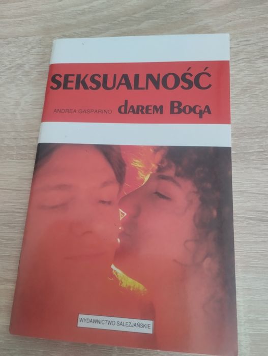 Seksualność darem Boga Andrea Gasparino