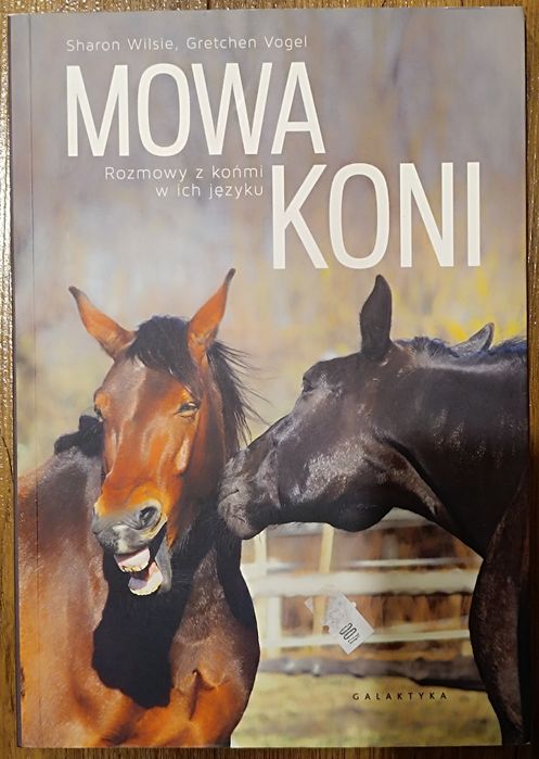 Książka Mowa Koni S.Wilsie G. Vogel